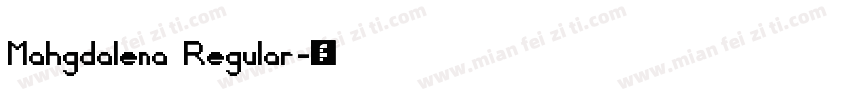 Mahgdalena Regular字体转换